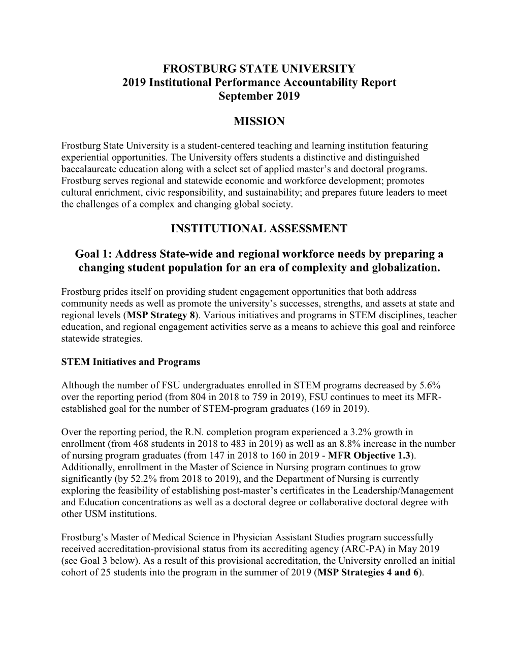 FROSTBURG STATE UNIVERSITY 2019 Institutional Performance Accountability Report September 2019