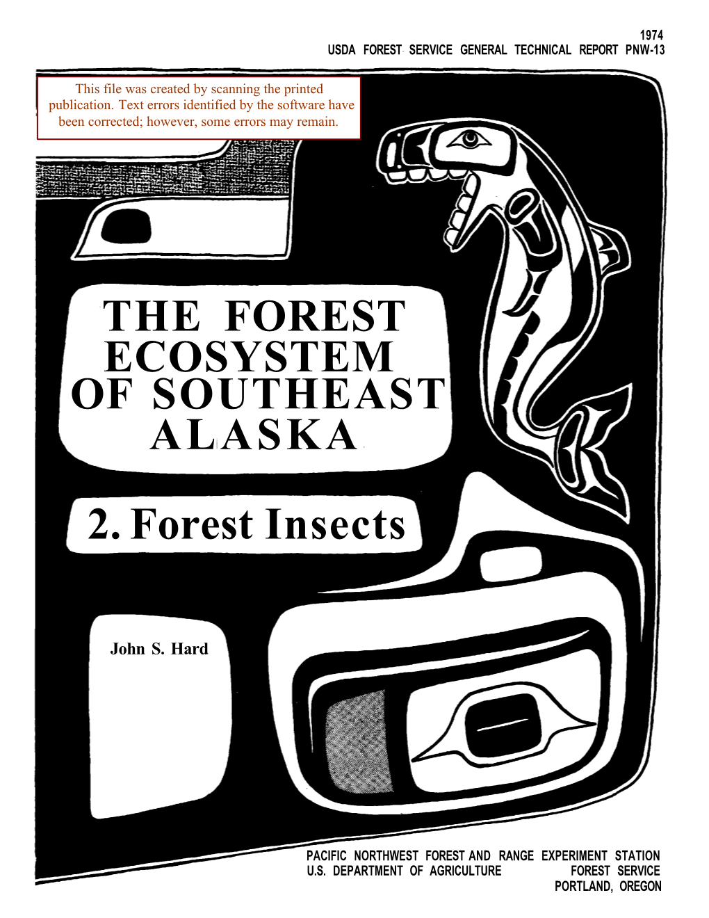 THE FOREST ECOSYSTEM of SOUTHEAST ALASKA 2. Forest Insects