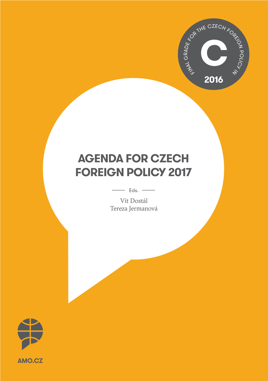 Agenda for Czech Foreign Policy 2017