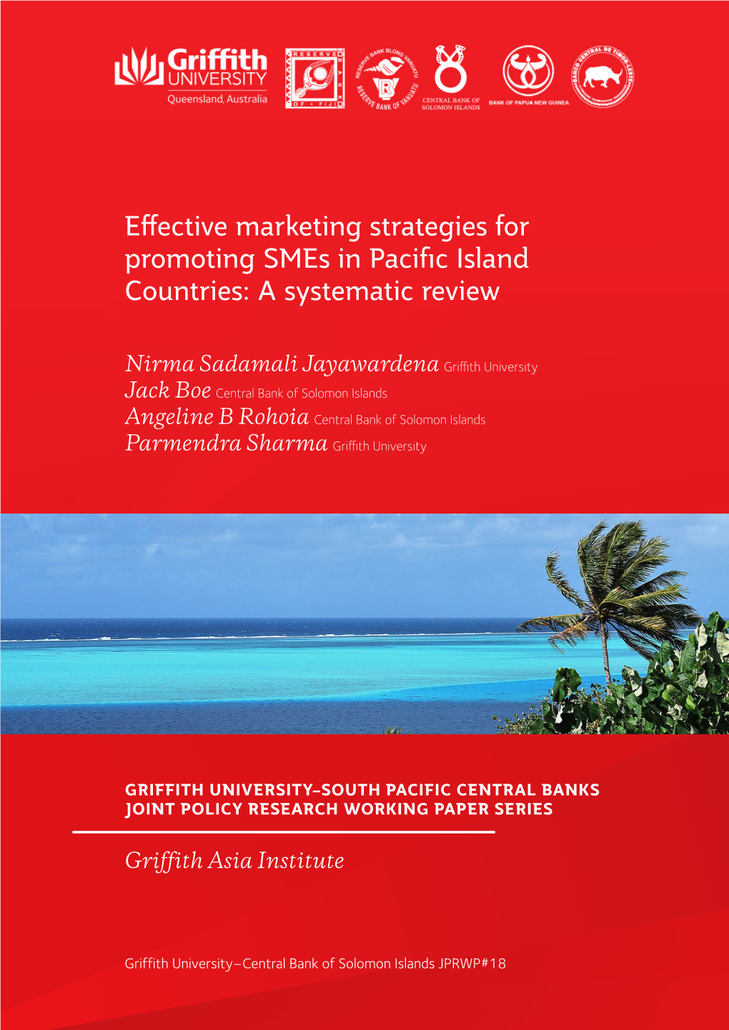 Effective Marketing Strategies for Promoting Smes in Pacific Island Countries: a Systematic Review