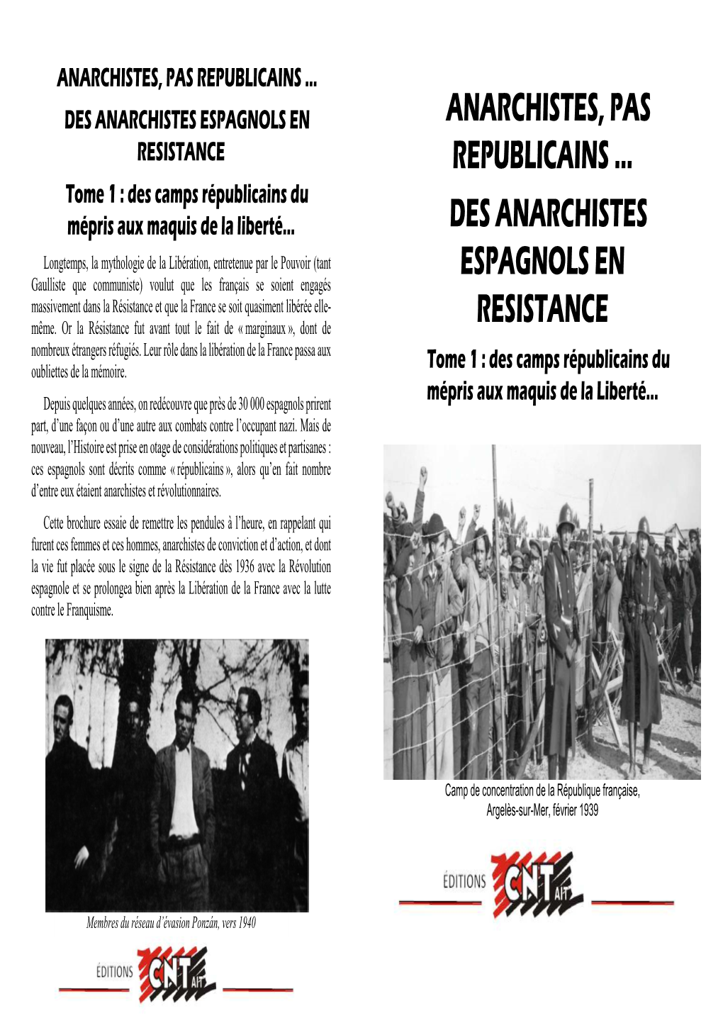 Bro Les Anarchistes Espanols Dans La Resistance Tome 1