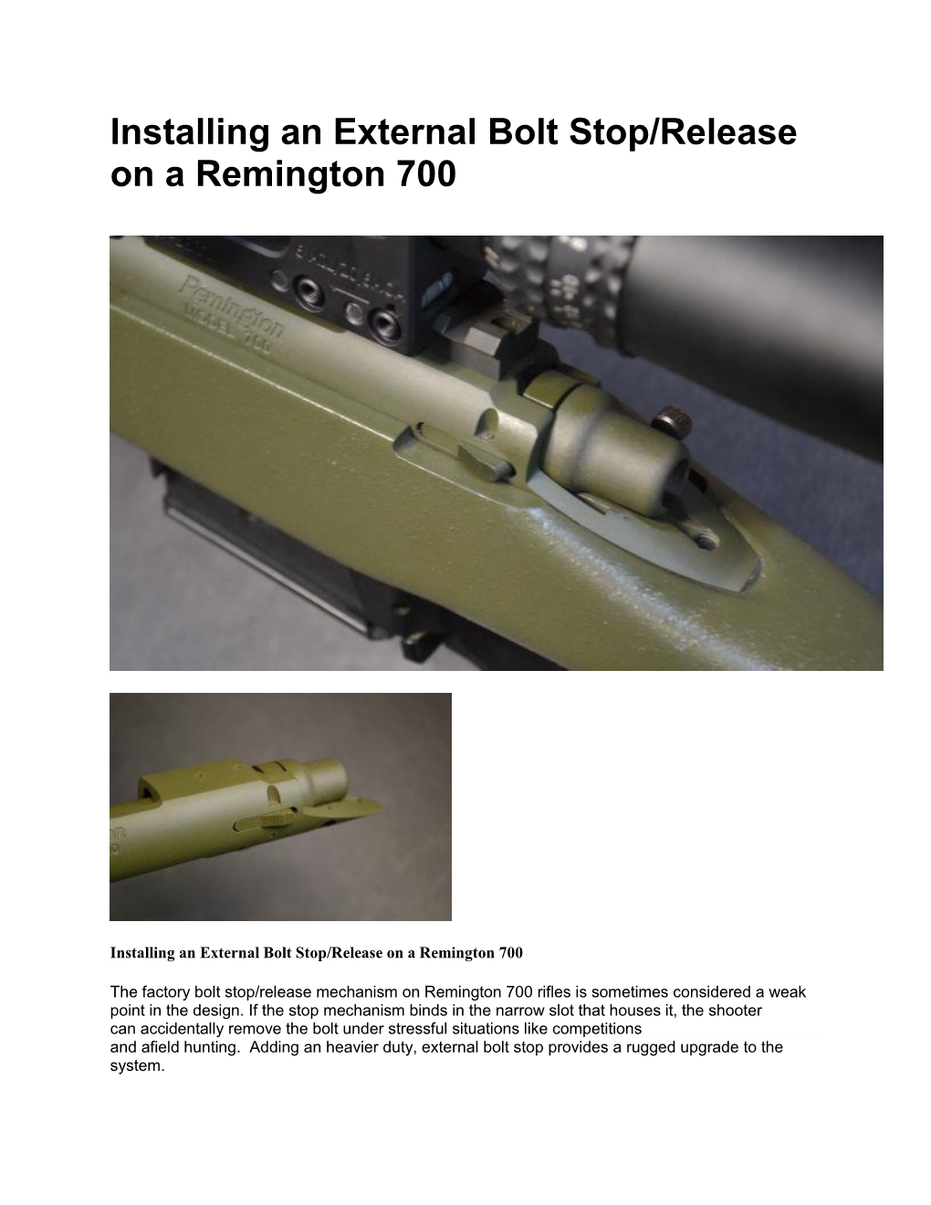 Installing an External Bolt Stop/Release on a Remington 700