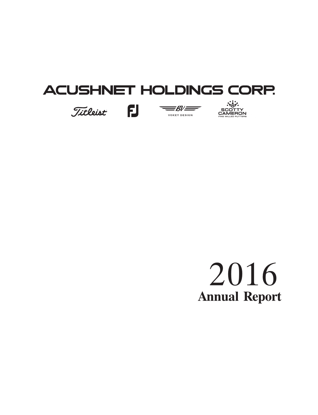 Acushnet Holdings Annual Report 2016