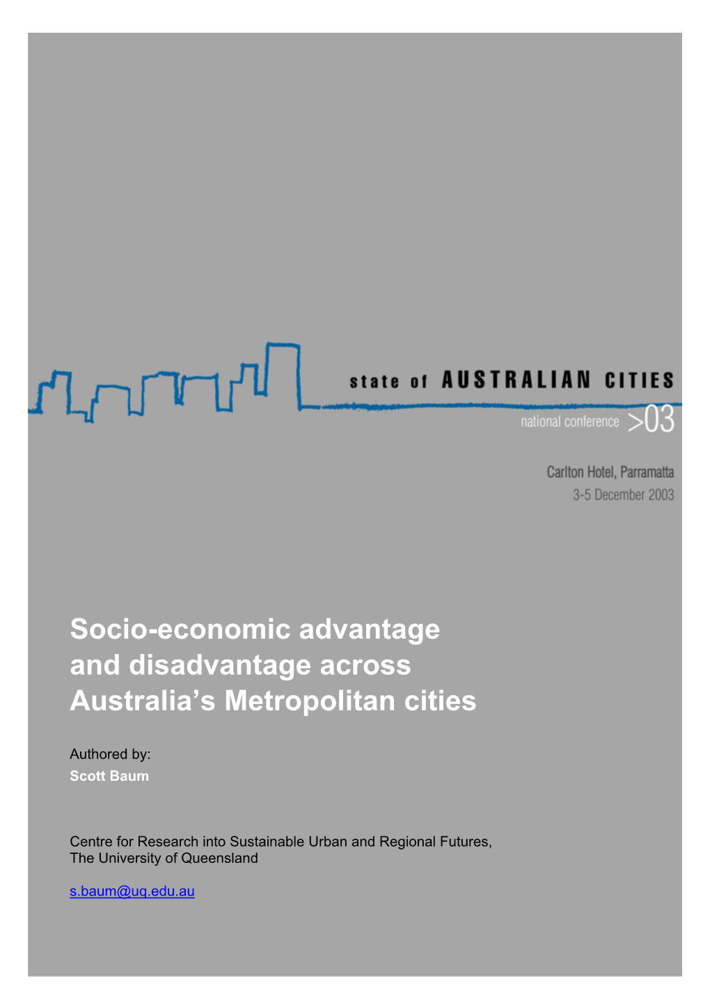 Socio-Economic Advantage and Disadvantage Across Australia's Metropolitan Cities