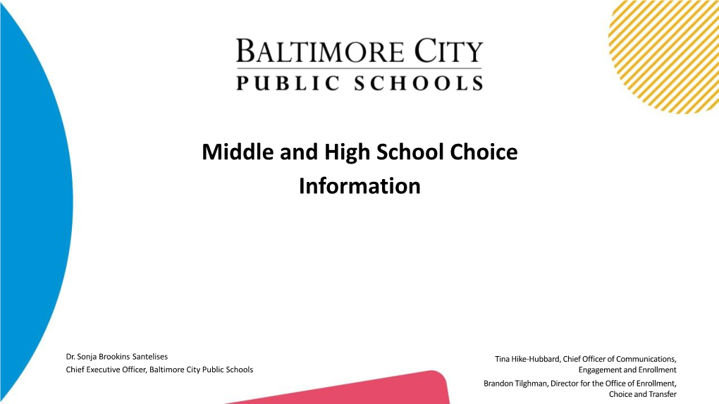 Baltimore City Schools Middle & High School Choice Information Session