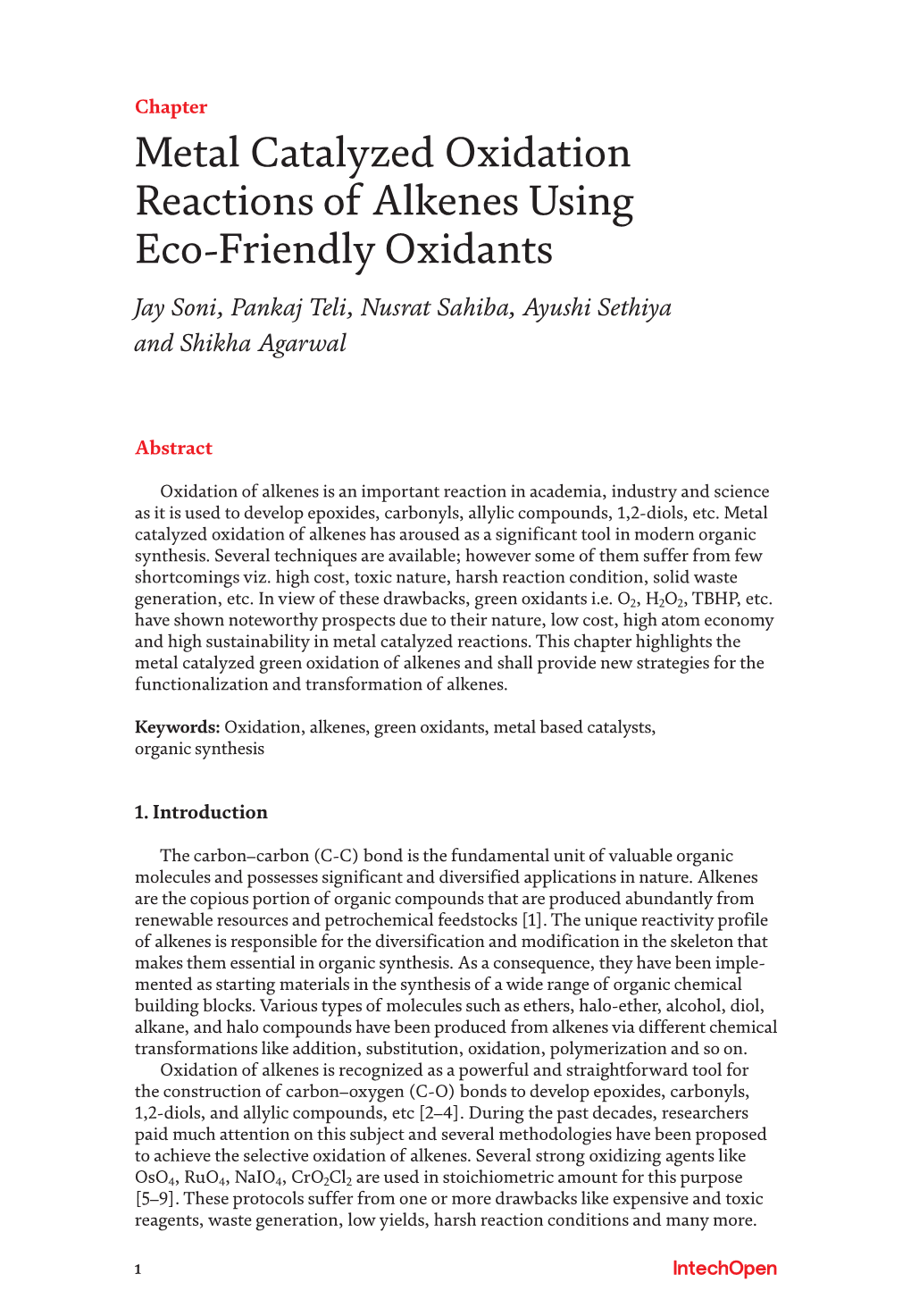 Metal Catalyzed Oxidation Reactions of Alkenes Using Eco-Friendly Oxidants Jay Soni, Pankaj Teli, Nusrat Sahiba, Ayushi Sethiya and Shikha Agarwal