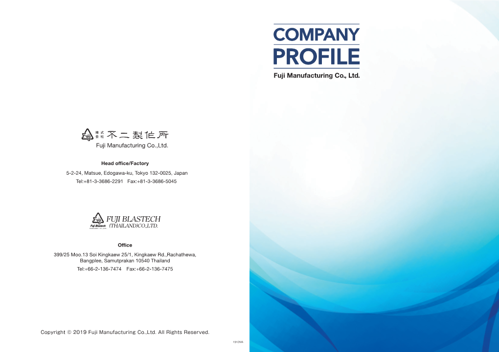 COMPANY PROFILE Fuji Manufacturing Co., Ltd