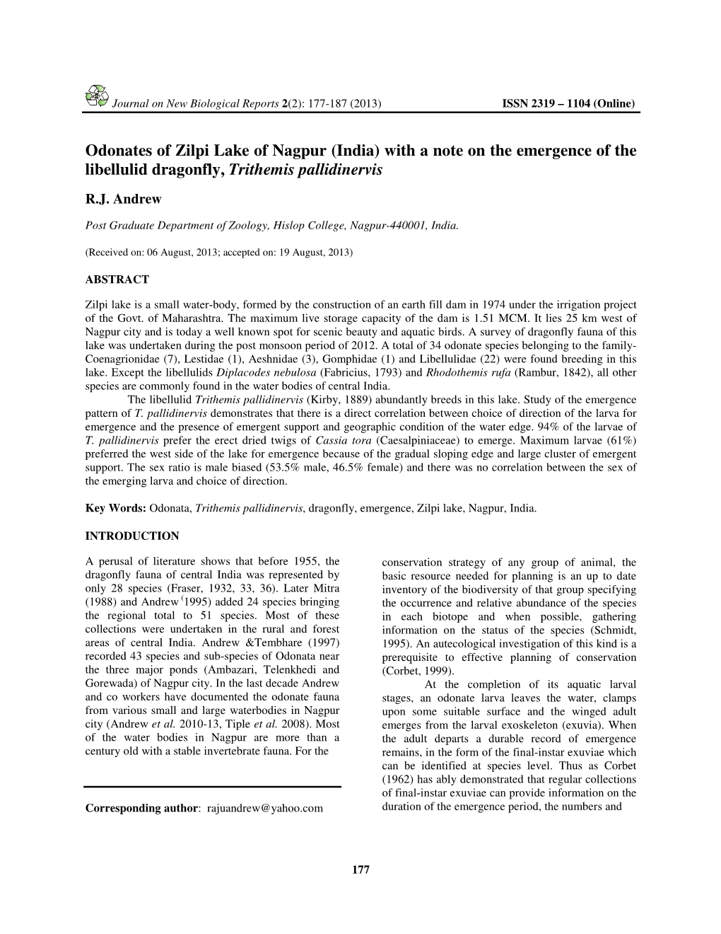 Odonates of Zilpi Lake of Nagpur (India) with a Note on the Emergence of the Libellulid Dragonfly, Trithemis Pallidinervis R.J
