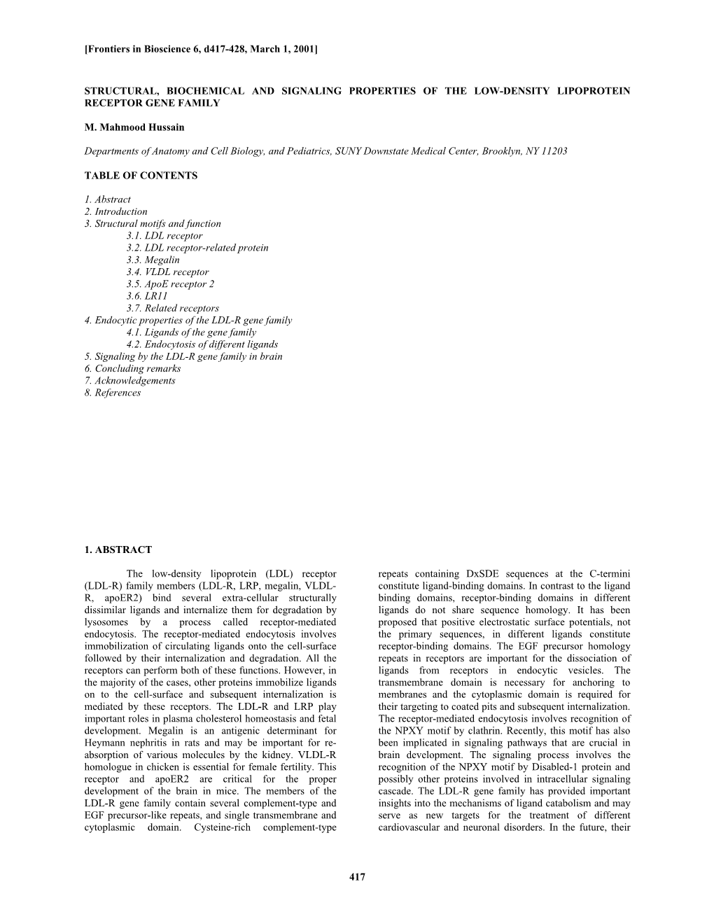 417 Structural, Biochemical and Signaling Properties Of