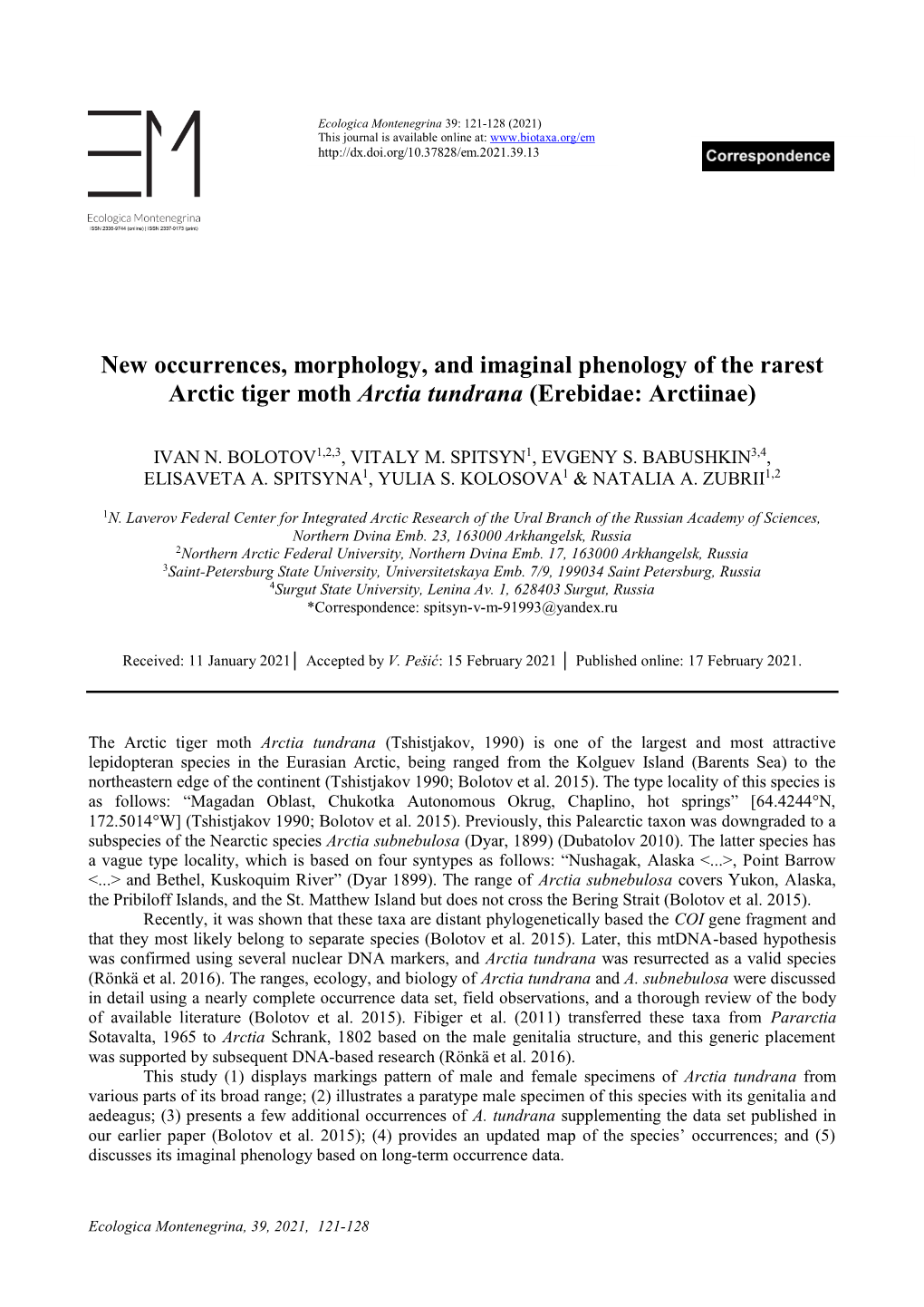 New Occurrences, Morphology, and Imaginal Phenology of the Rarest Arctic Tiger Moth Arctia Tundrana (Erebidae: Arctiinae)