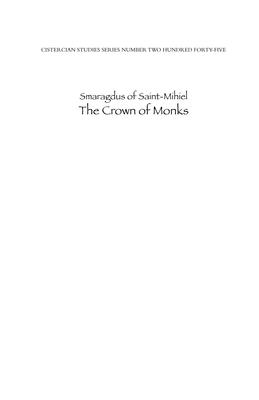 The Crown of Monks Cistercian Studies Series Number Two Hundred Forty-Five