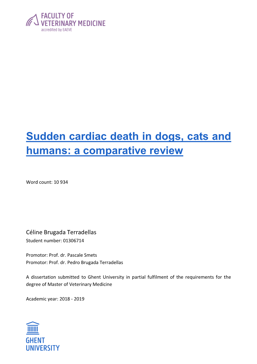 Sudden Cardiac Death in Dogs, Cats and Humans: a Comparative Review