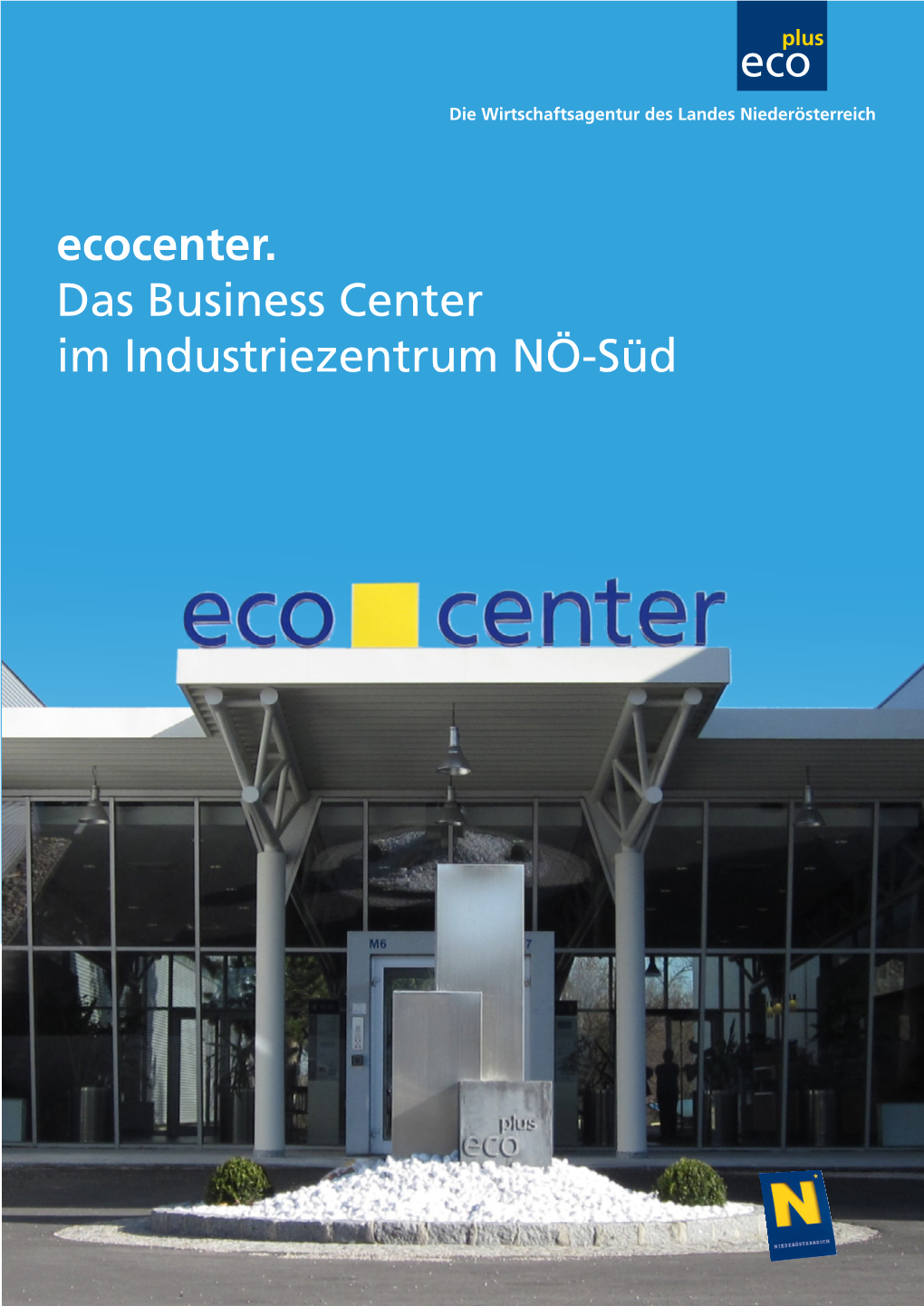 Ecocenter. Das Business Center Im Industriezentrum NÖ-Süd