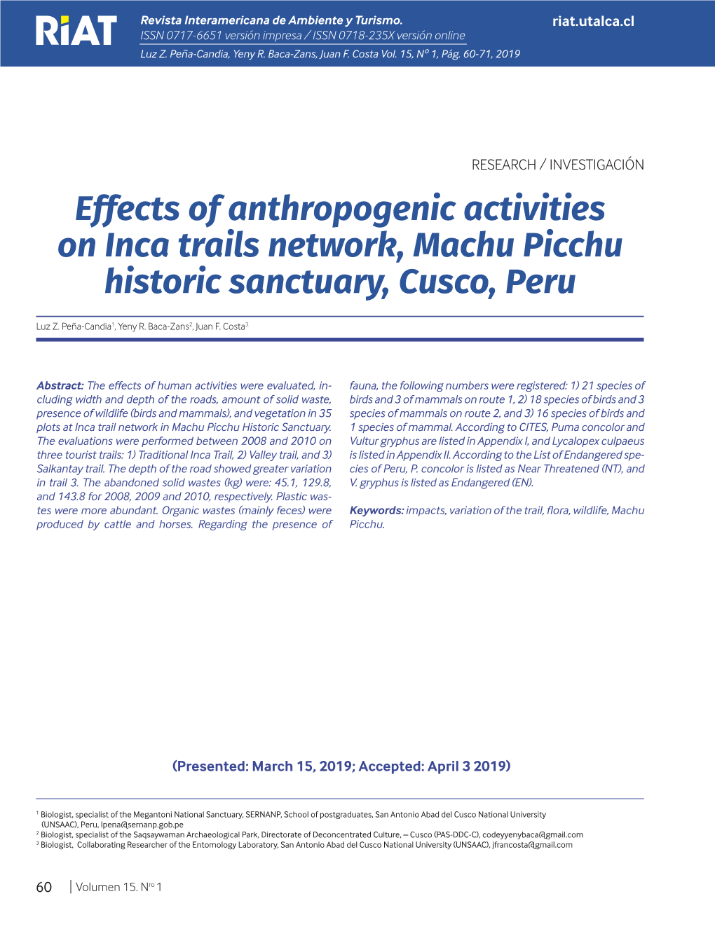 Effects of Anthropogenic Activities on Inca Trails Network, Machu Picchu Historic Sanctuary, Cusco, Peru