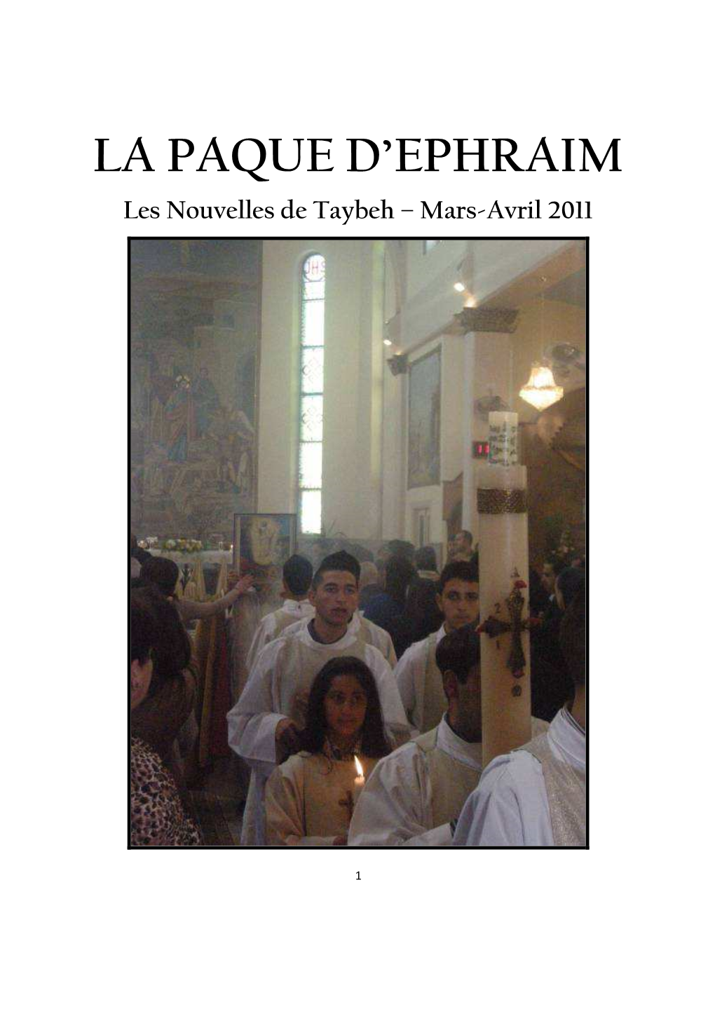 La Paque D'ephraim 2011