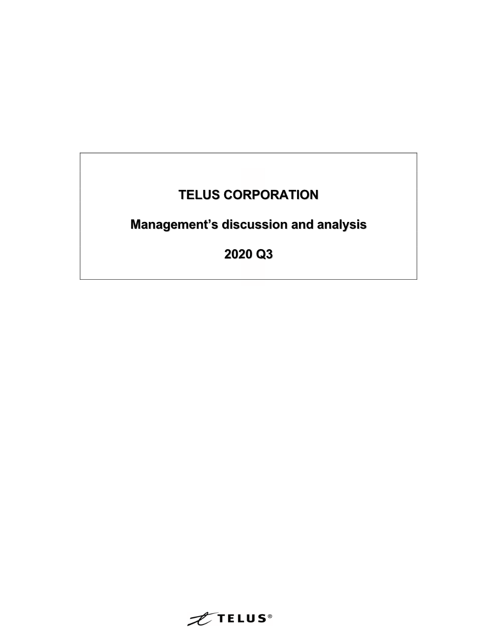 TELUS CORPORATION Management's Discussion And
