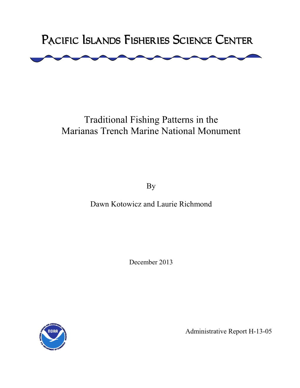 Traditional Fishing Patterns in the Marianas Trench Marine National Monument