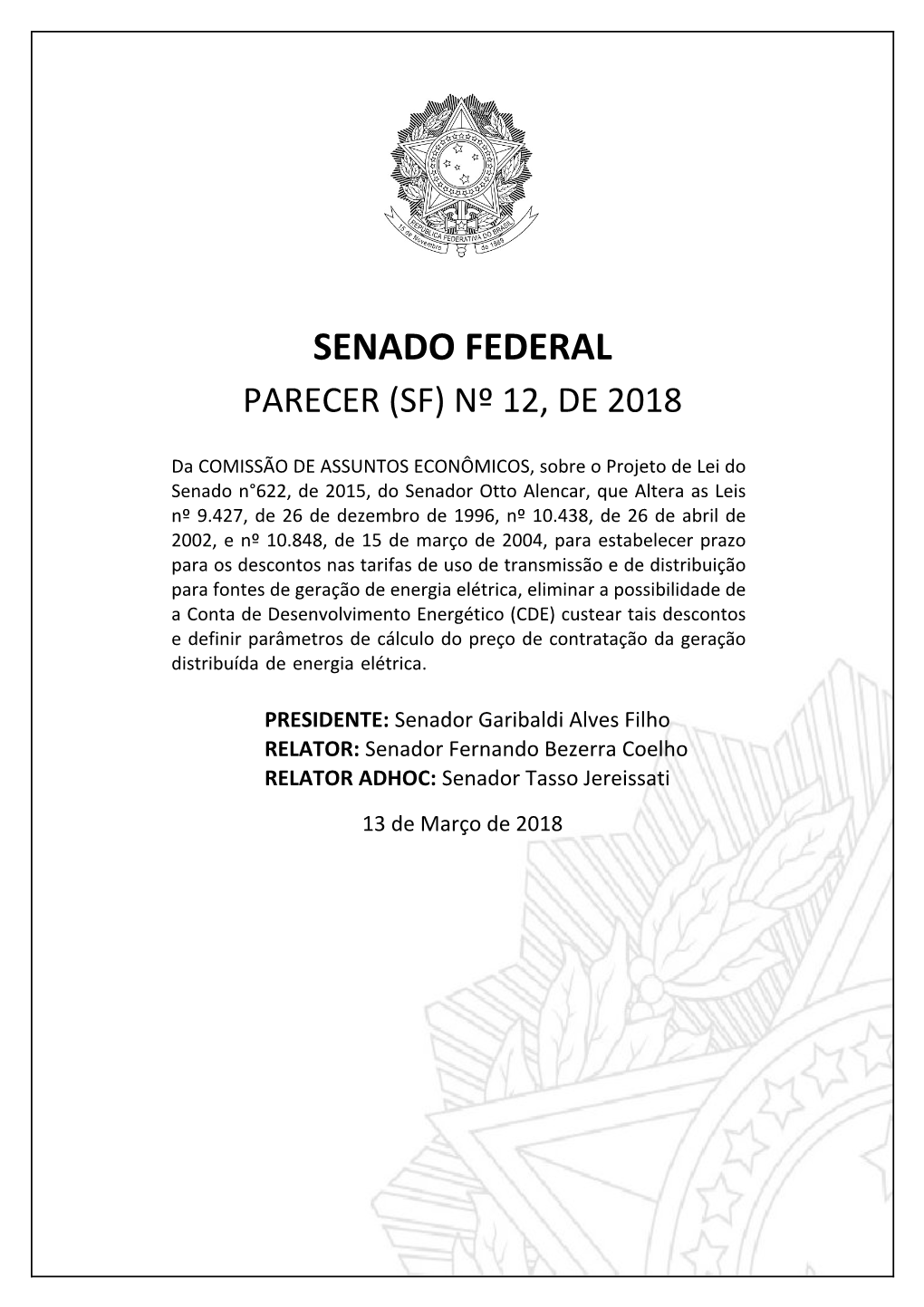 Senado Federal Parecer (Sf) Nº 12, De 2018