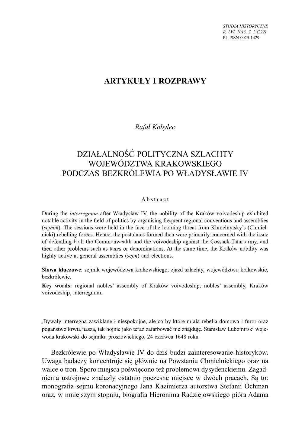 Działalność Polityczna Szlachty Województwa Krakowskiego Podczas Bezkrólewia Po Władysławie Iv