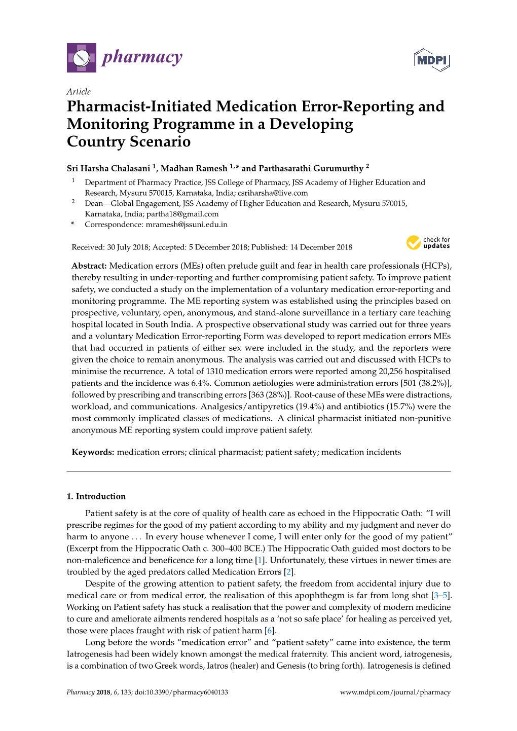 Pharmacist-Initiated Medication Error-Reporting and Monitoring Programme in a Developing Country Scenario