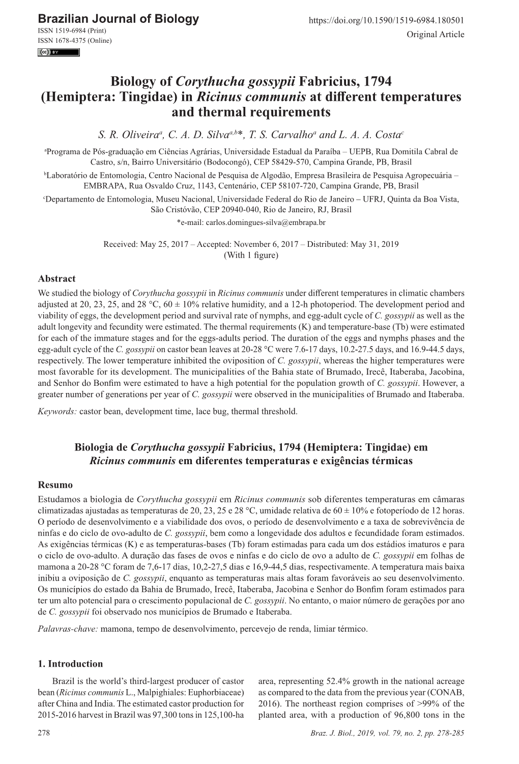 Biology of Corythucha Gossypii Fabricius, 1794 (Hemiptera: Tingidae) in Ricinus Communis at Different Temperatures and Thermal Requirements S