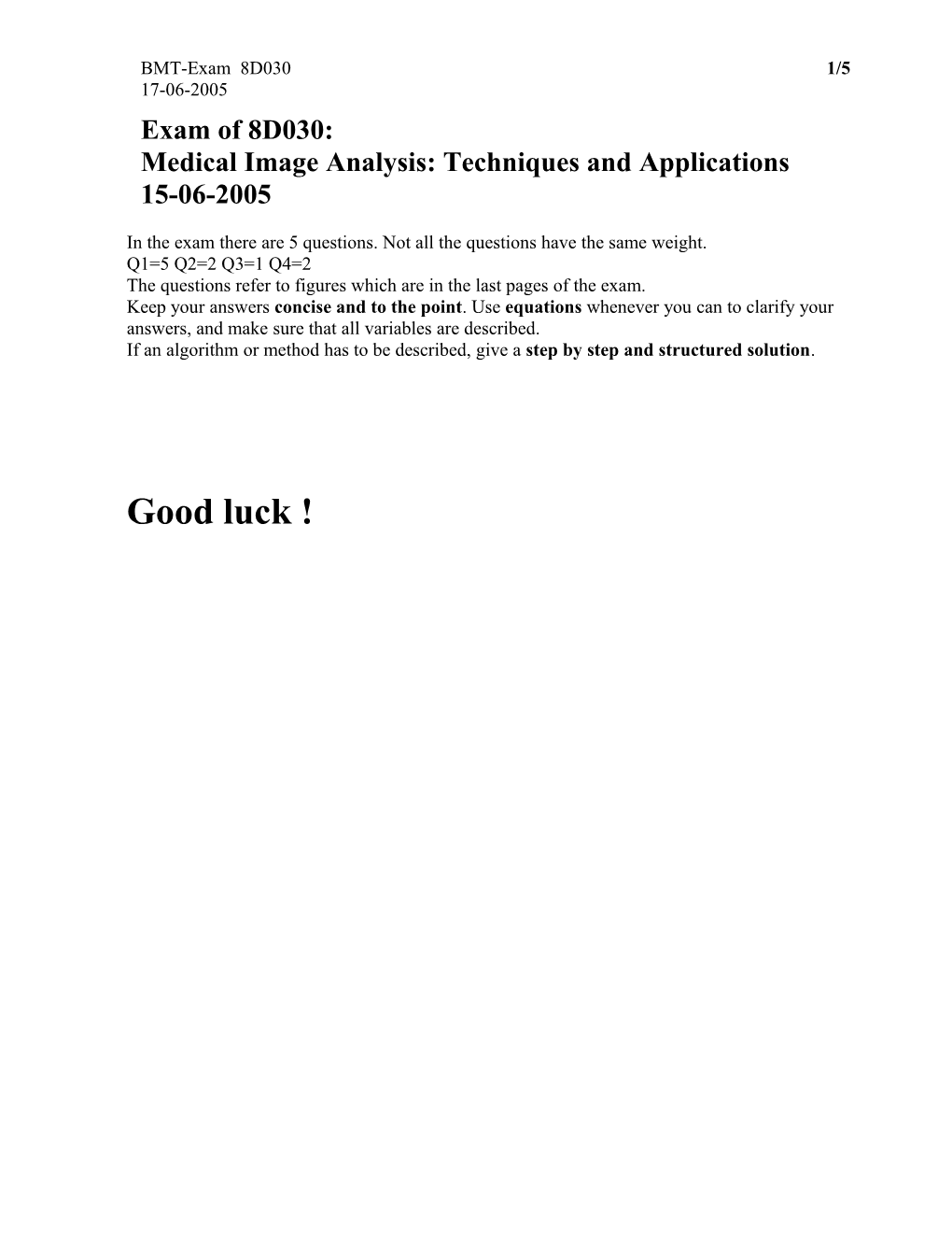 Medical Image Analysis: Techniques and Applications