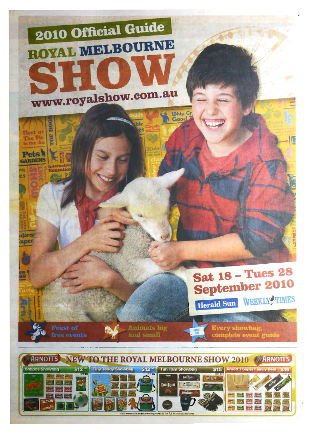 Show Guide 2010 * Herald Sun Fun for Everyone from Previous Page
