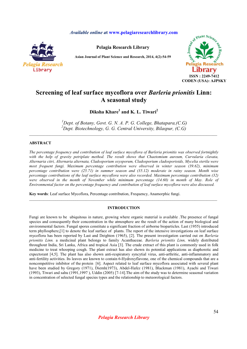 Screening of Leaf Surface Mycoflora Over Barleria Prionitis Linn: a Seasonal Study