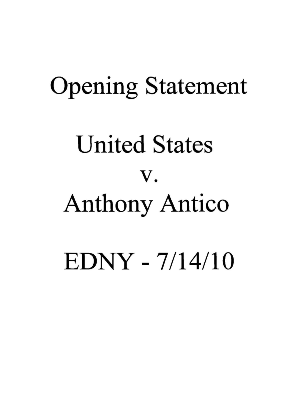 Opening Statement United States V. Anthony Antico EDNY