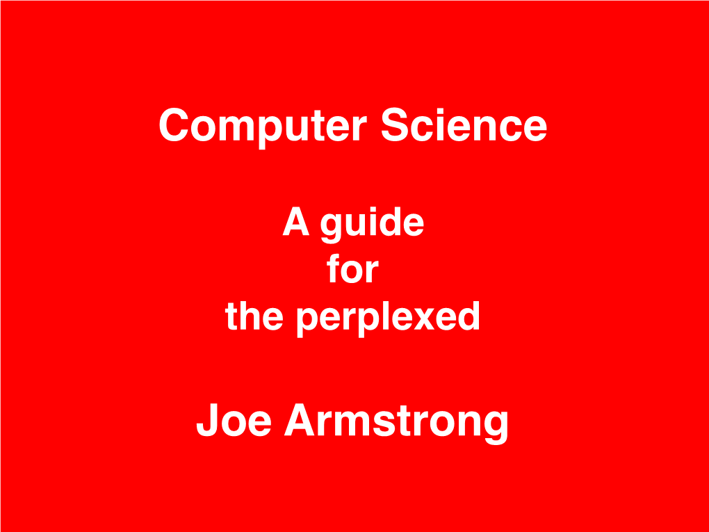 Computer Science Joe Armstrong