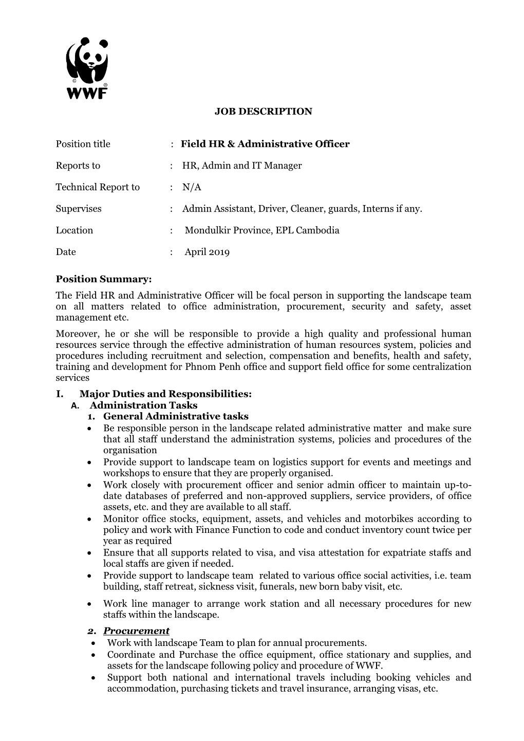 JOB DESCRIPTION Position Title : Field HR & Administrative Officer