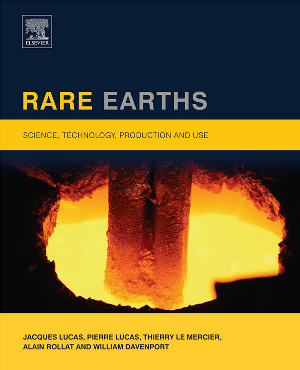 Rare Earths: Science, Technology, Production And