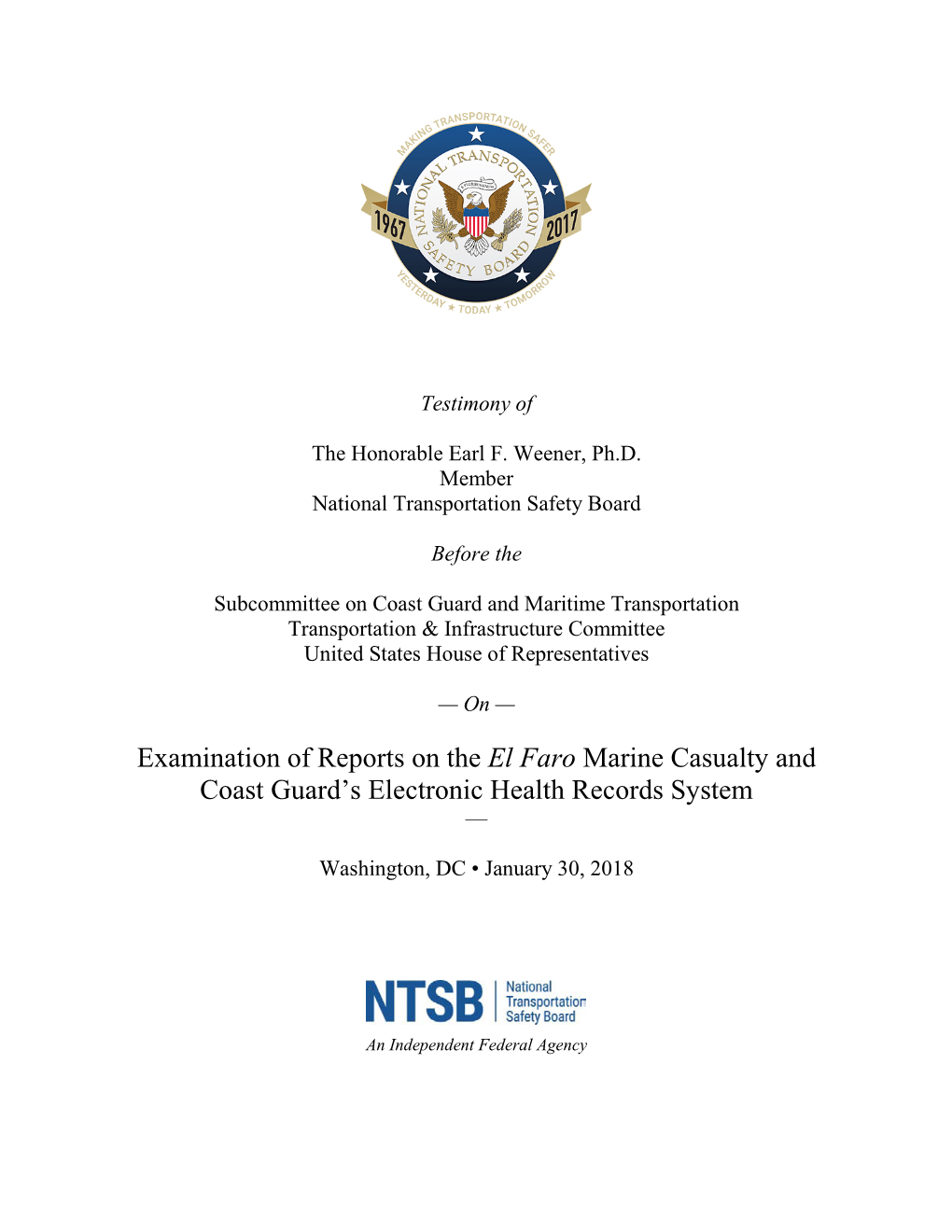 Examination of Reports on the El Faro Marine Casualty and Coast Guard's