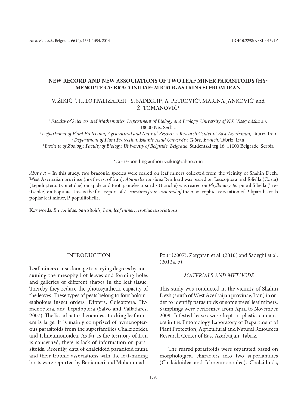 New Record and New Associations of Two Leaf Miner Parasitoids (Hy- Menoptera: Braconidae: Microgastrinae) from Iran