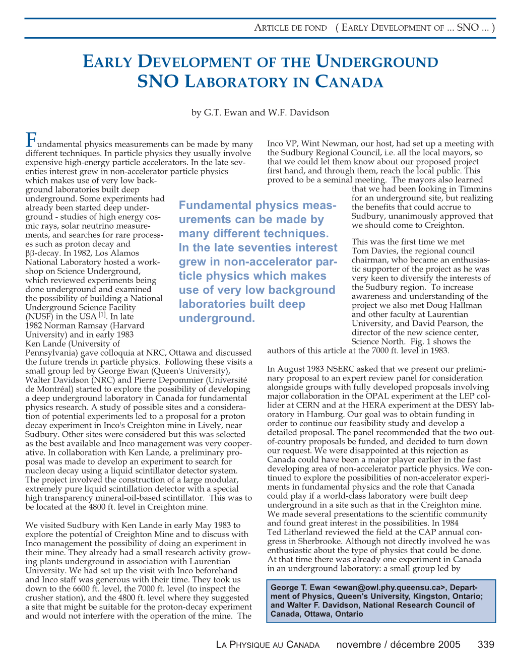 Early Development of the Underground Sno Laboratory in Canada