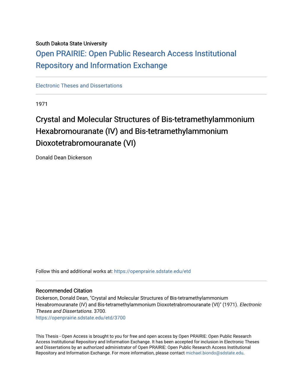 Crystal and Molecular Structures of Bis-Tetramethylammonium Hexabromouranate (IV) and Bis-Tetramethylammonium Dioxotetrabromouranate (VI)