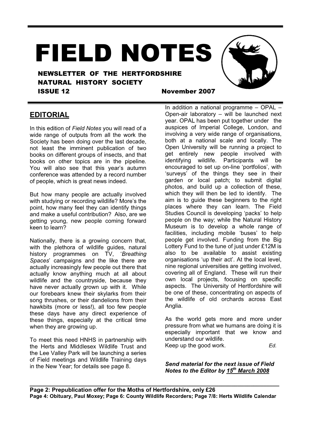 FIELD NOTES NEWSLETTER of the HERTFORDSHIRE NATURAL HISTORY SOCIETY ISSUE 12 November 2007
