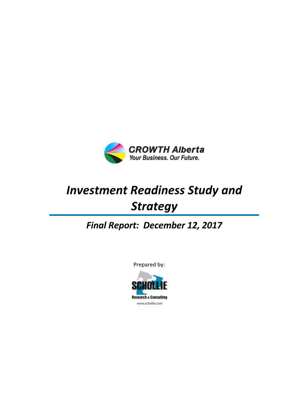 Investment Readiness Study and Strategy Final Report: December 12, 2017