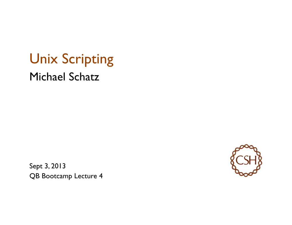 QB Bootcamp 2. Unix Scripting