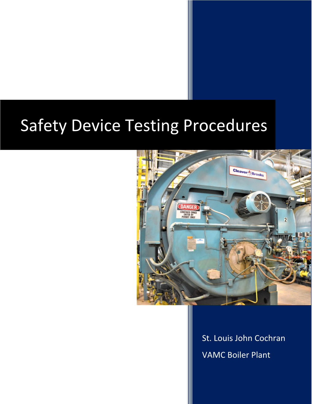 Safety Device Testing Procedures