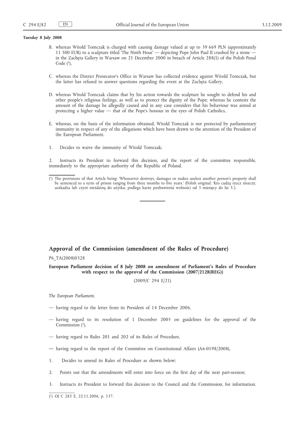 Approval of the Commission (Amendment of the Rules Of