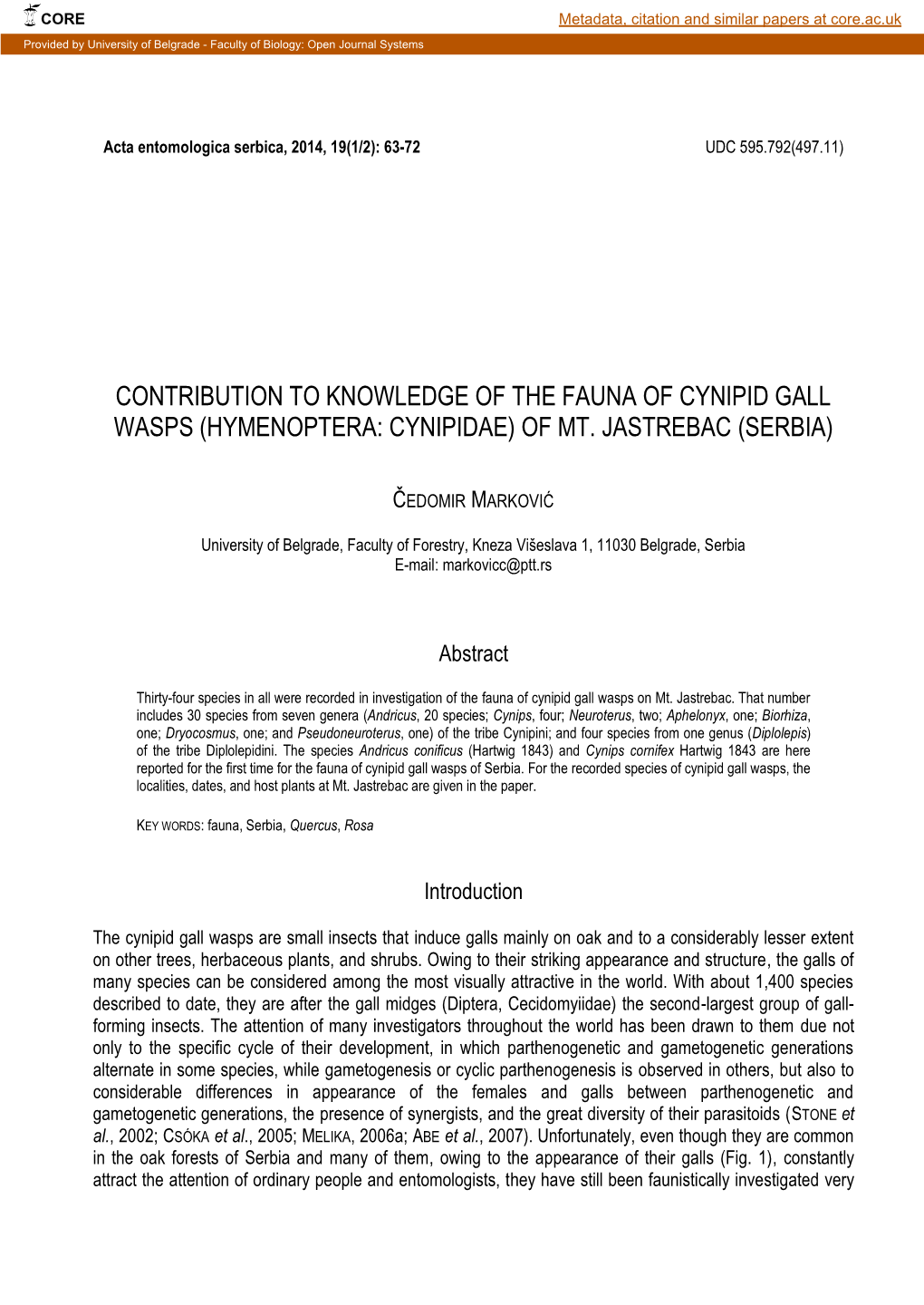 Contribution to Knowledge of the Fauna of Cynipid Gall Wasps (Hymenoptera: Cynipidae) of Mt