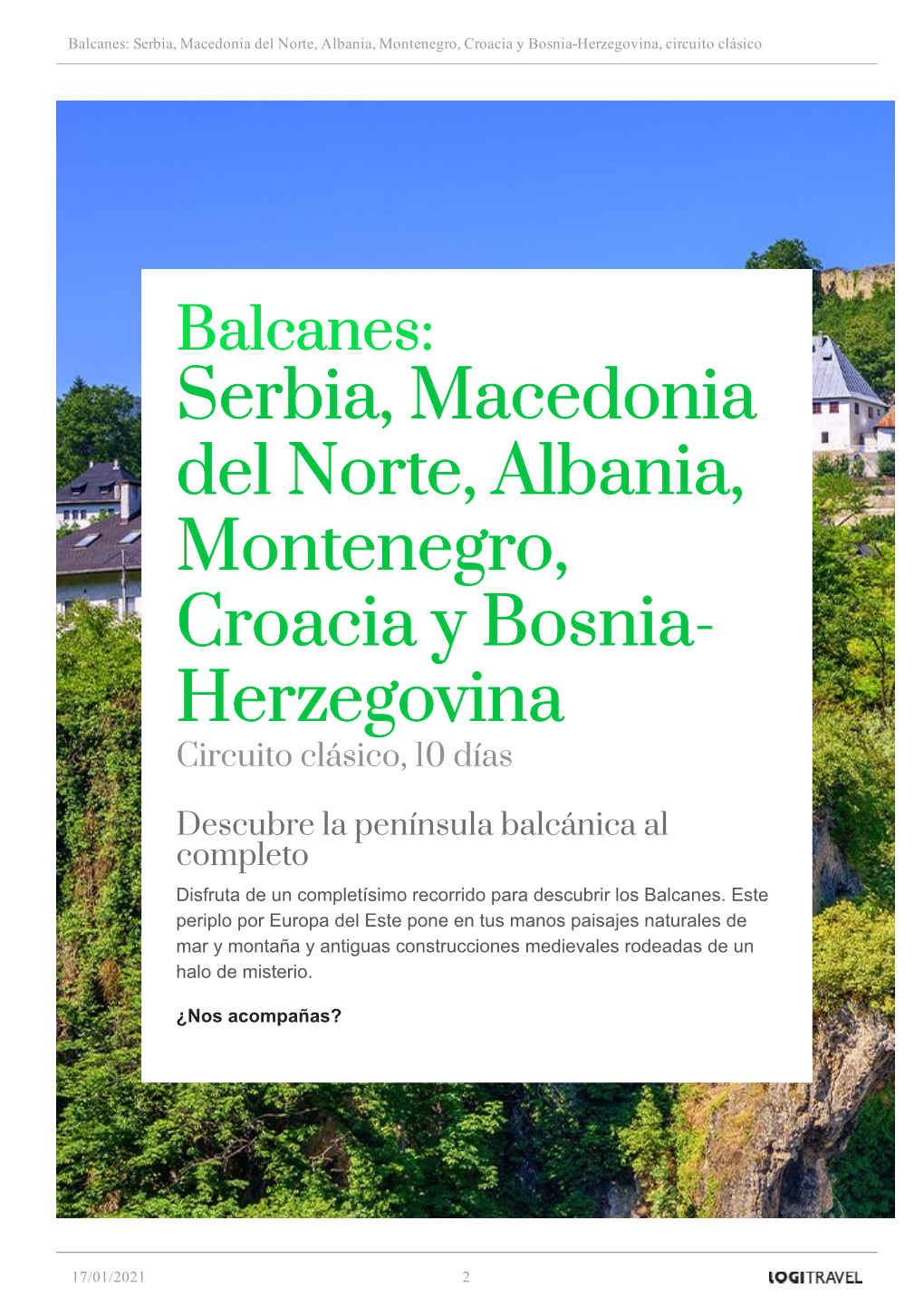 Serbia, Macedonia Del Norte, Albania, Montenegro, Croacia Y Bosnia­Herzegovina, Circuito Clásico