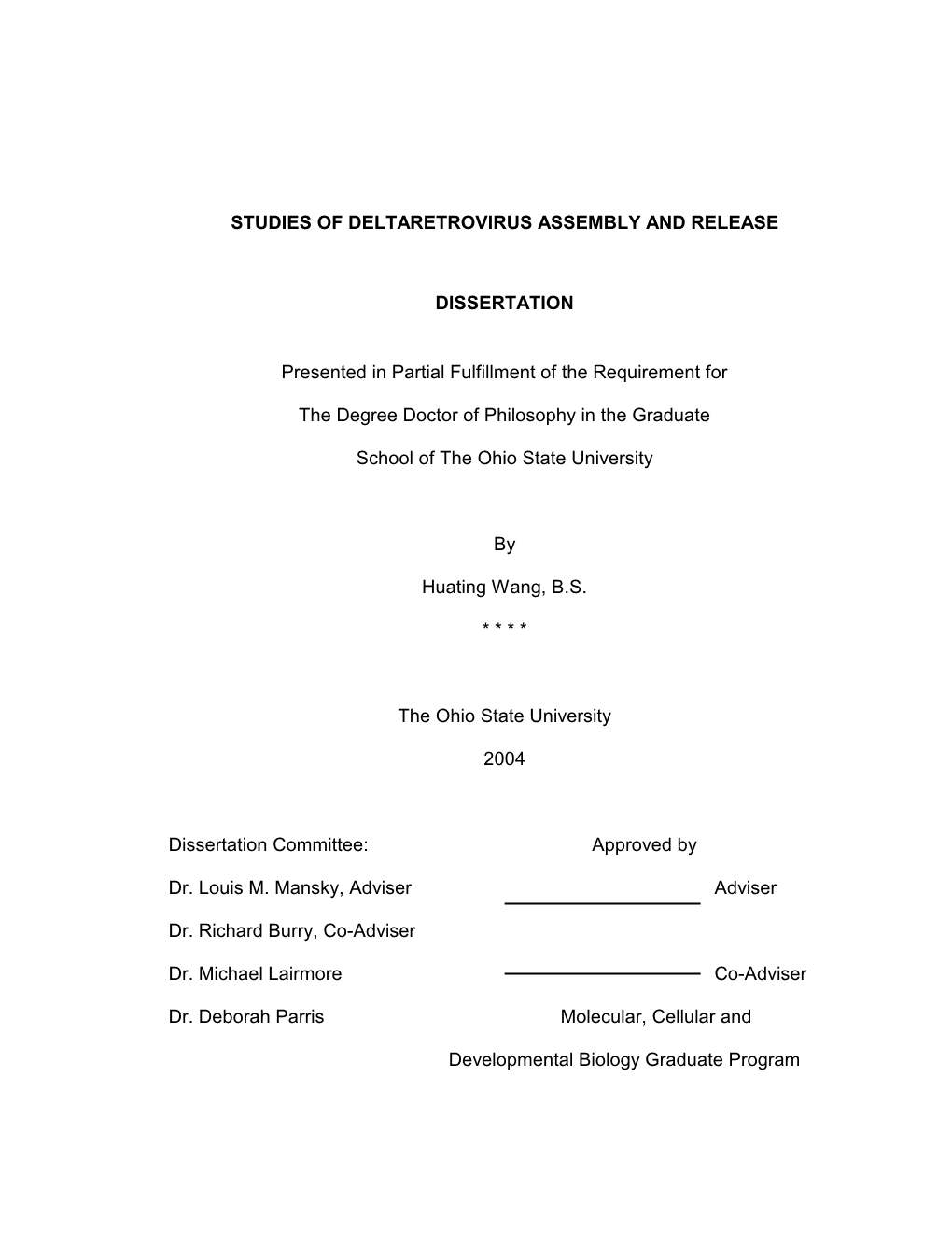 Studies of Deltaretrovirus Assembly and Release