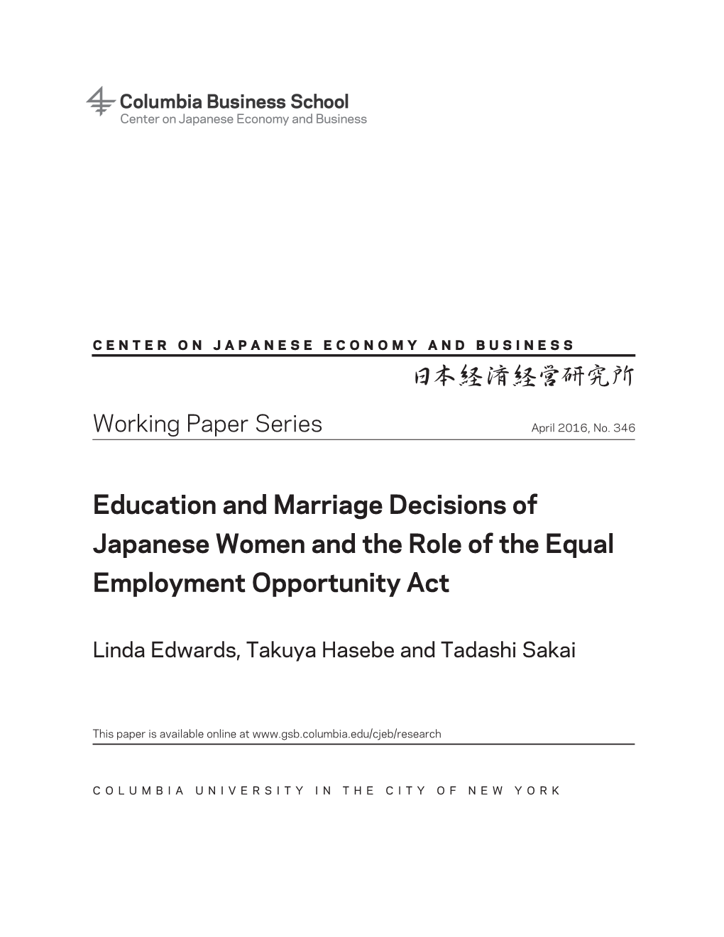 Education and Marriage Decisions of Japanese Women and the Role of the Equal Employment Opportunity Act