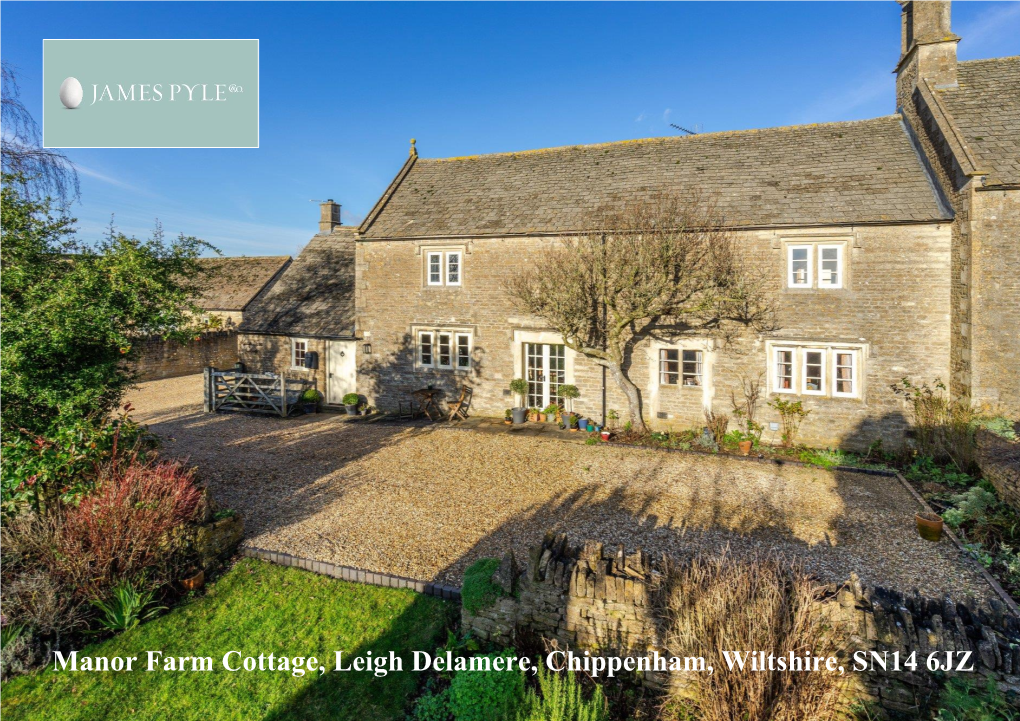 Manor Farm Cottage, Leigh Delamere, Chippenham, Wiltshire, SN14