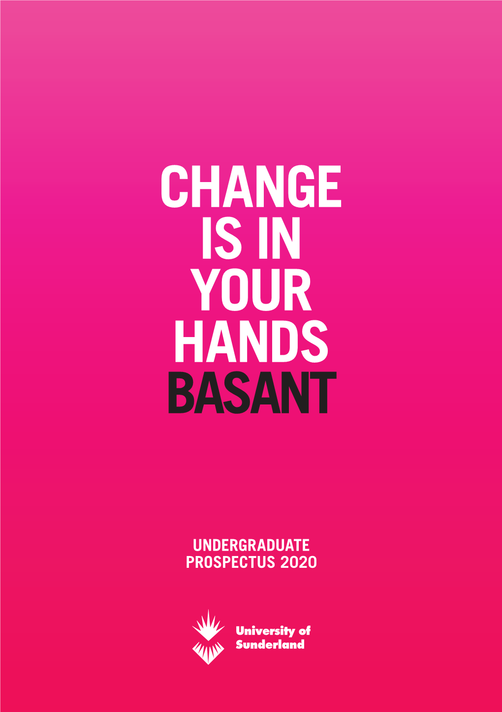 Change Is in Your Hands Basant