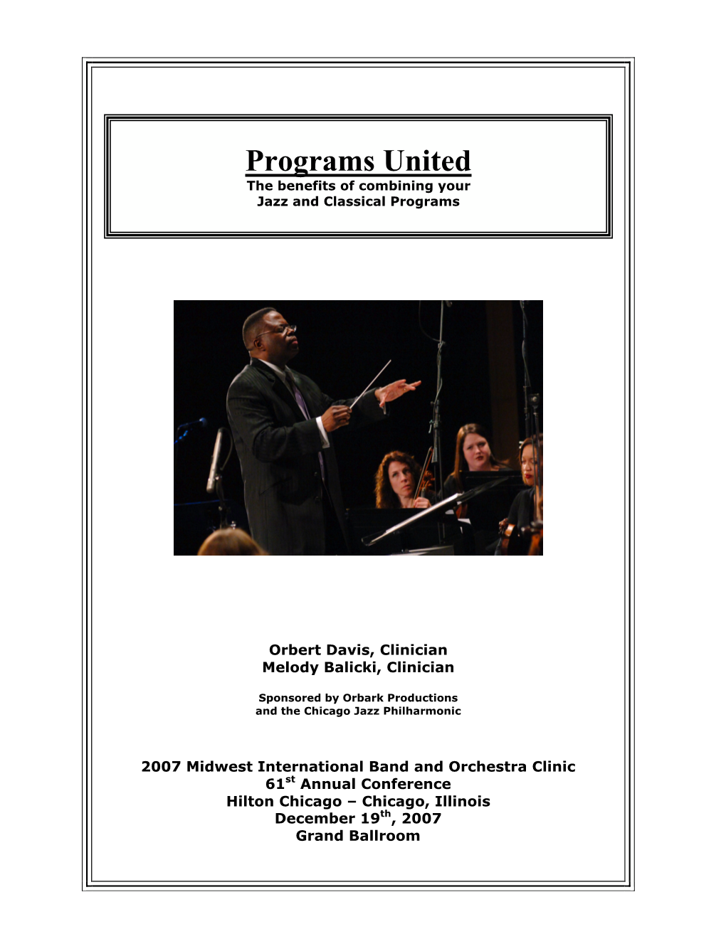 For Orchestra and Band – Programs United – The