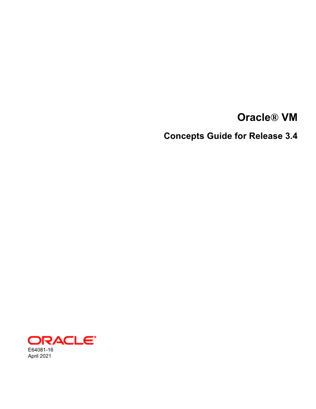 Oracle® VM Concepts Guide for Release 3.4