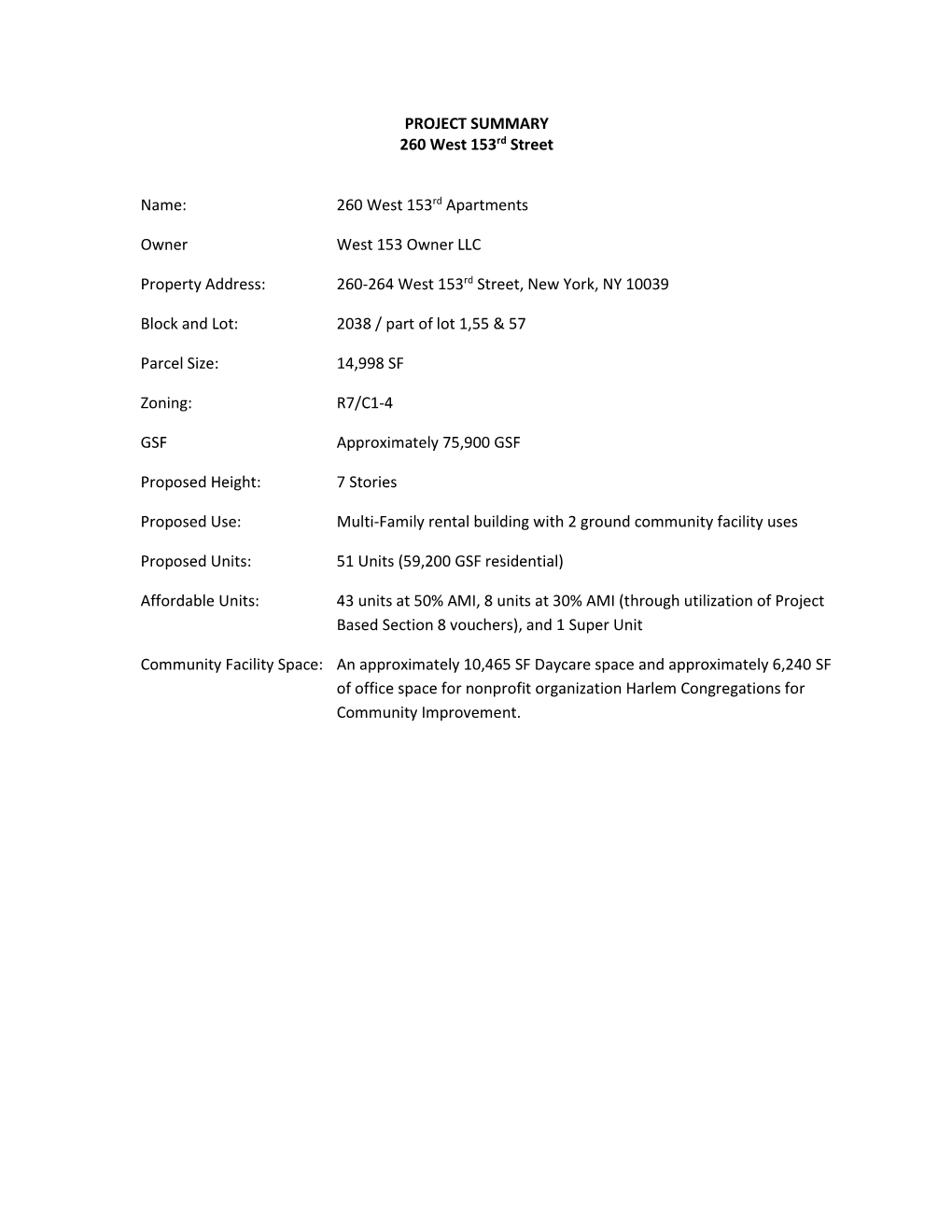 PROJECT SUMMARY 260 West 153Rd Street Name